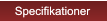 Specifikationer Specifikationer