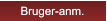 Bruger-anm. Bruger-anm.